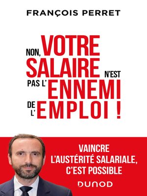 cover image of Non, votre salaire n'est pas l'ennemi de l'emploi !